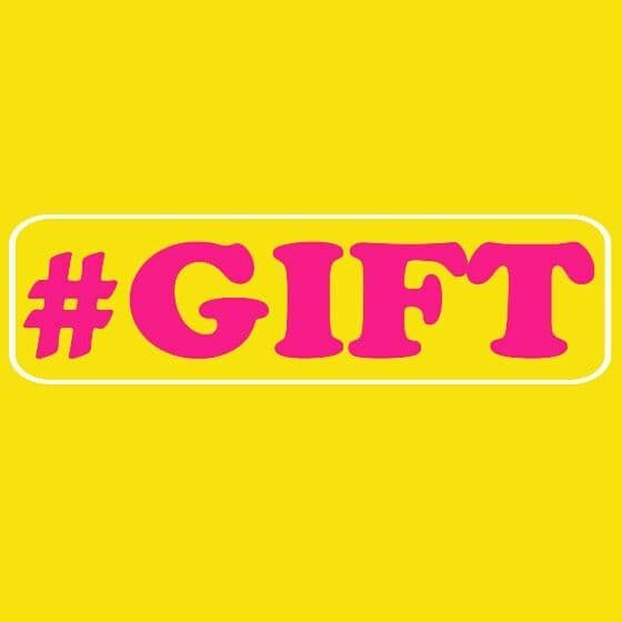 ​ #GIFT